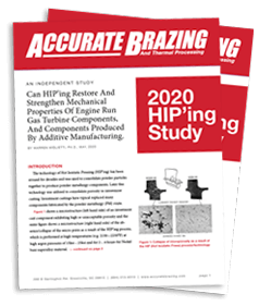 Accurate Brazing 2020 HIP'ing Whitepaper Study